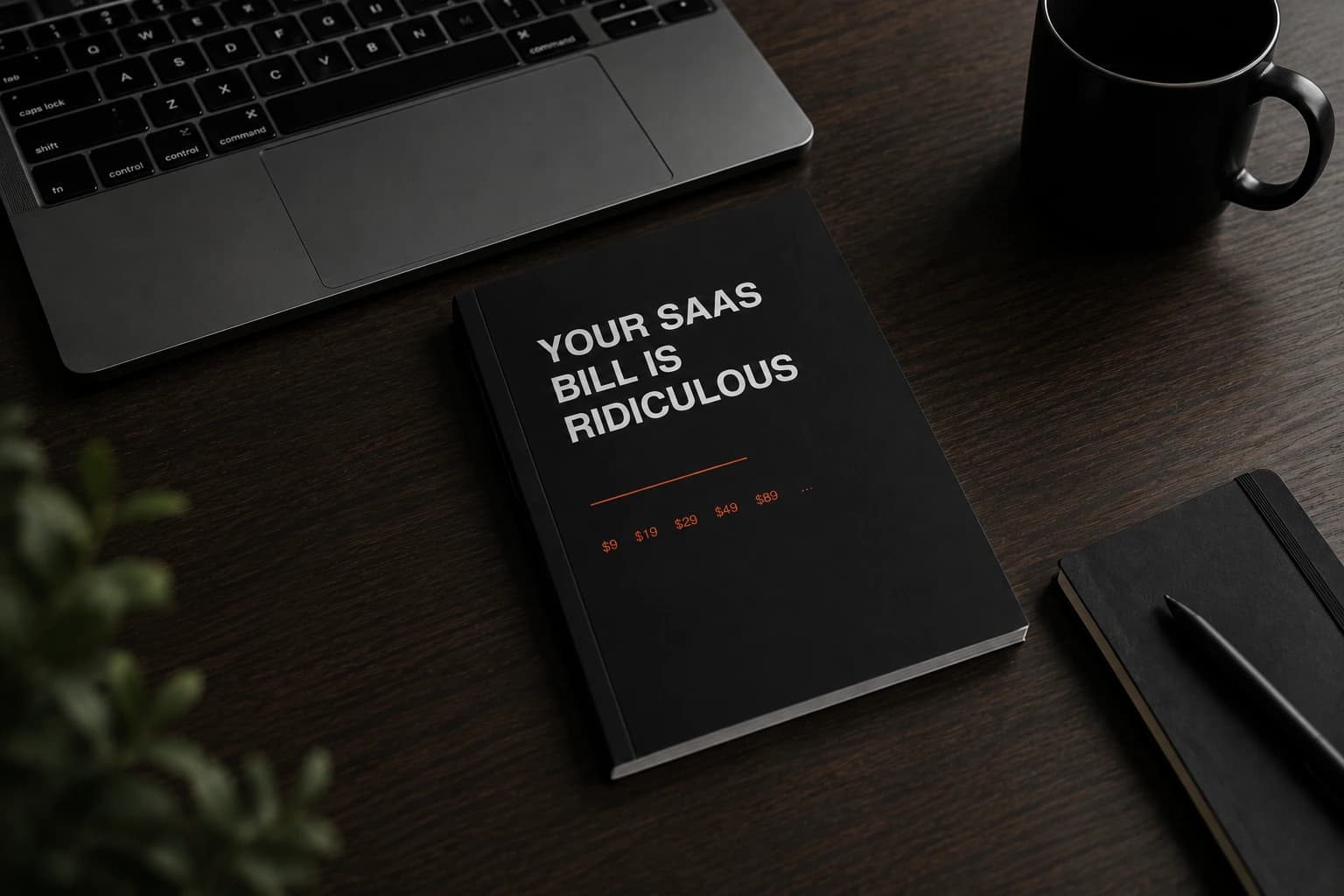 Your SaaS Bill Is Ridiculous cover